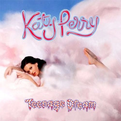 Teenage Dream by Katy Perry
